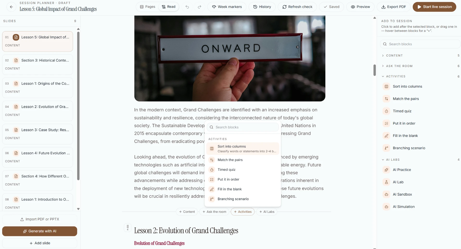 Author — Build the lesson — slides, readings, activities, AI labs — in one editor.